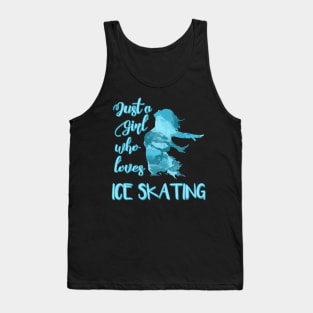 Just a Girl who Loves Ice Skating Figure Skater Tank Top